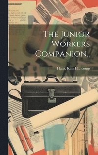 bokomslag Junior Workers Companion..