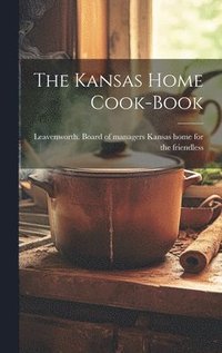 bokomslag Kansas Home Cook-book