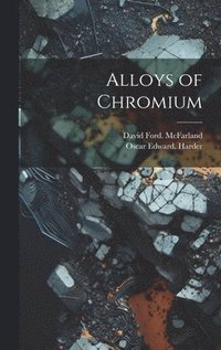 bokomslag Alloys of Chromium
