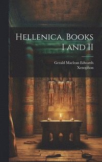 bokomslag Hellenica, books I and II