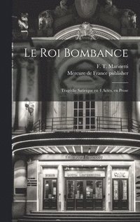 bokomslag Le roi Bombance