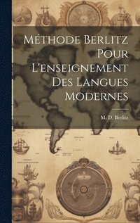 bokomslag Méthode Berlitz pour l'enseignement des langues modernes