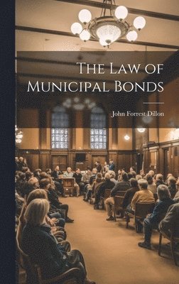 The Law of Municipal Bonds 1