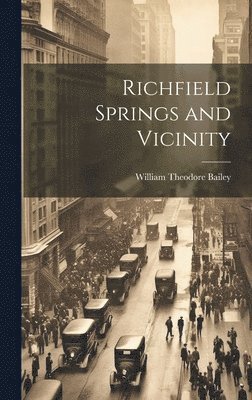 Richfield Springs and Vicinity 1