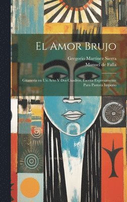 El amor brujo 1