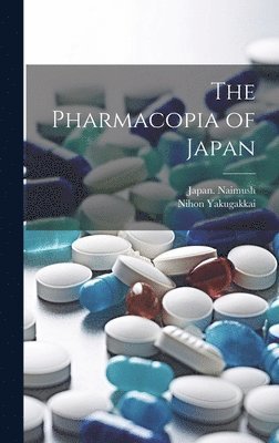 The Pharmacopia of Japan 1