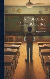 bokomslag Popular Schoolgirl
