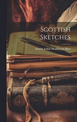 bokomslag Scottish Sketches