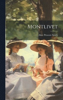 Montlivet 1