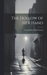 bokomslag Hollow of Her Hand