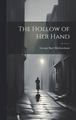 bokomslag Hollow of Her Hand