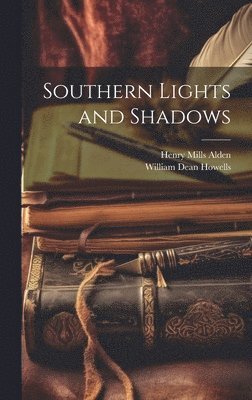 Southern Lights and Shadows 1