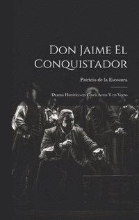 bokomslag Don Jaime el Conquistador