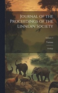 bokomslag Journal of the Proceedings of the Linnean Society