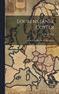 bokomslag Lourens Jansz Coster