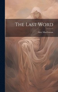 bokomslag The Last Word