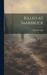 bokomslag Killed at Saarbruck