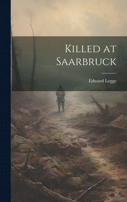 Killed at Saarbruck 1