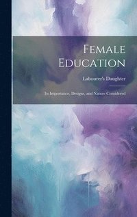 bokomslag Female Education