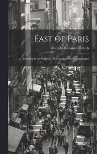 bokomslag East of Paris