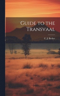 bokomslag Guide to the Transvaal