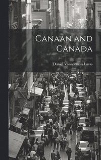 bokomslag Canaan and Canada