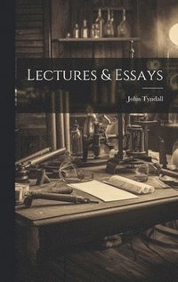 bokomslag Lectures & Essays