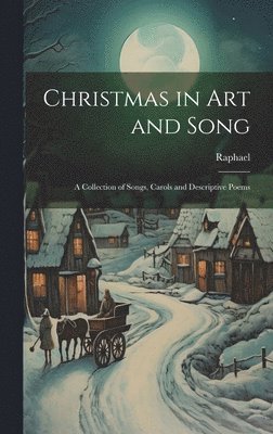 Christmas in Art and Song 1