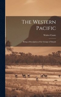 bokomslag The Western Pacific