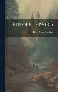 bokomslag Europe, 1789-1815