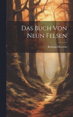 bokomslag Das Buch von Neun Felsen