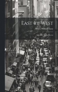 bokomslag East by West