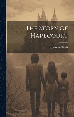 Story of Harecourt