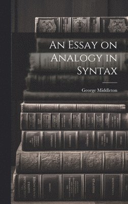 Essay on Analogy in Syntax