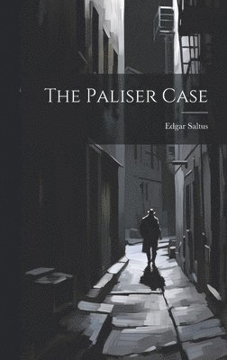 The Paliser Case 1