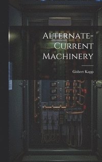 bokomslag Alternate-current Machinery