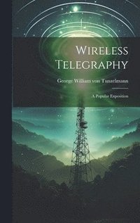 bokomslag Wireless Telegraphy