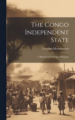 The Congo Independent State 1