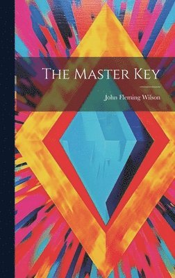 John Fleming Wilson - Master Key, Inbunden