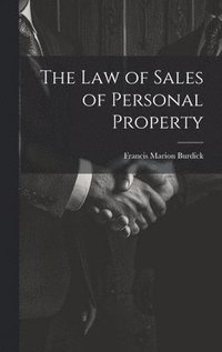 bokomslag The Law of Sales of Personal Property