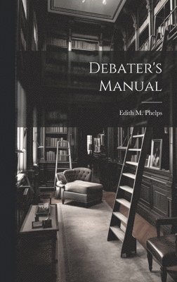 Debater's Manual