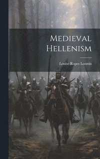 bokomslag Medieval Hellenism