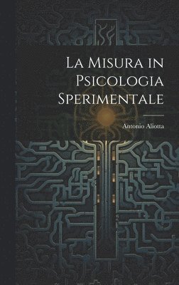 La Misura in Psicologia Sperimentale 1