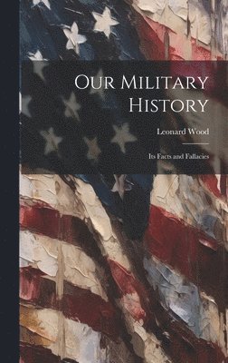 Our Military History 1