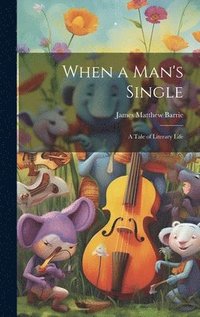bokomslag When a Man's Single
