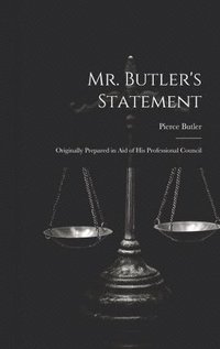 bokomslag Mr. Butler's Statement