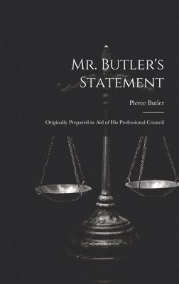 Mr. Butler's Statement