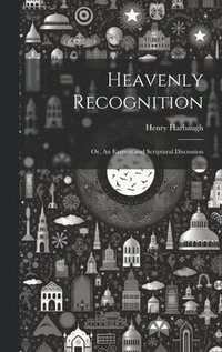 bokomslag Heavenly Recognition