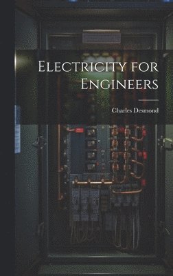 Electricity for Engineers 1