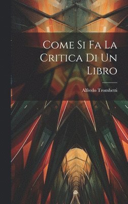 Come si fa la Critica di un Libro